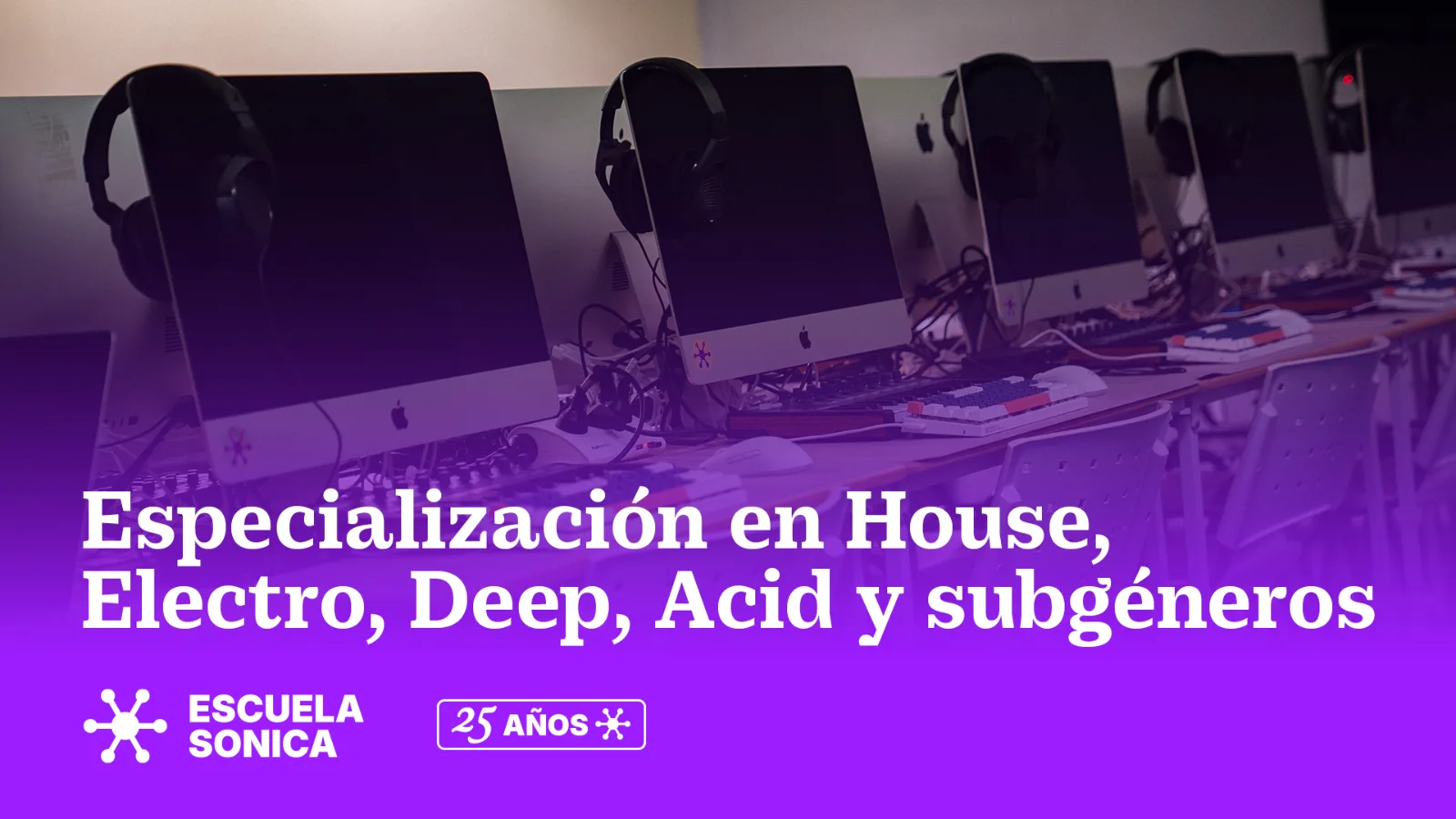 Especialización en House, Electro, Deep, Acid y subgéneros