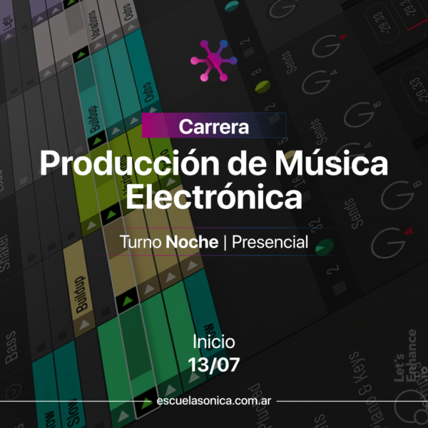 Carrera Turno Noche | Producción de Música Electrónica (Presencial)